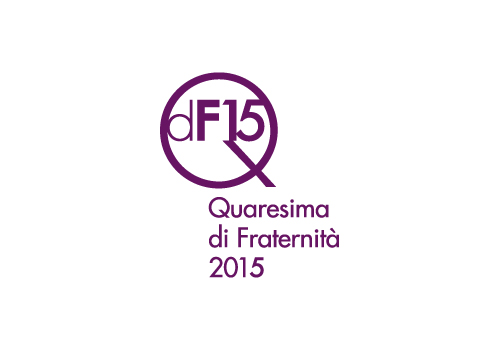 Quaresima di Fraternit&agrave;